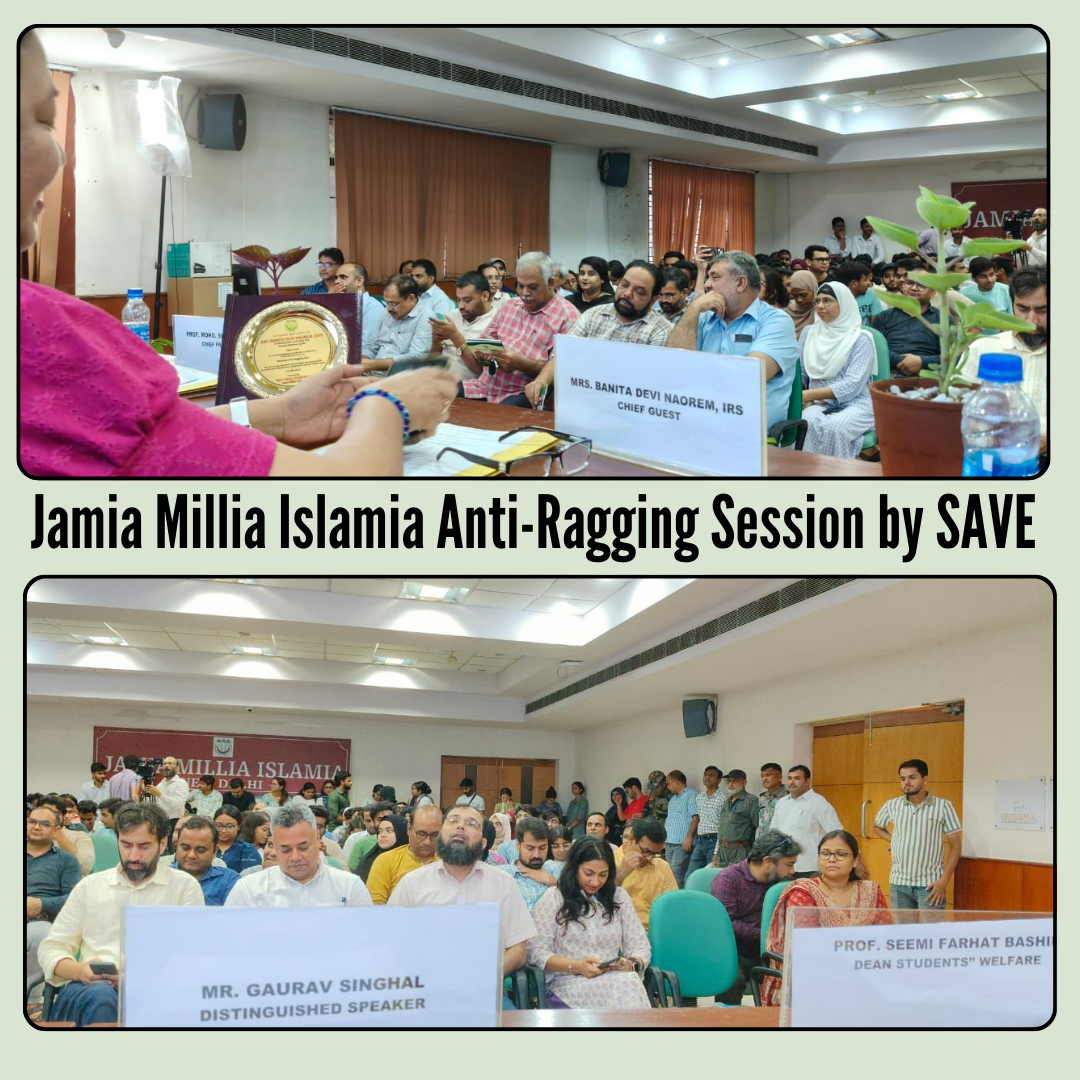 Read more about the article Jamia Millia Islamia Anti-Ragging Session by SAVE